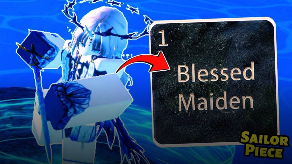 Apa Itu Blessed Maiden di Sailor Piece