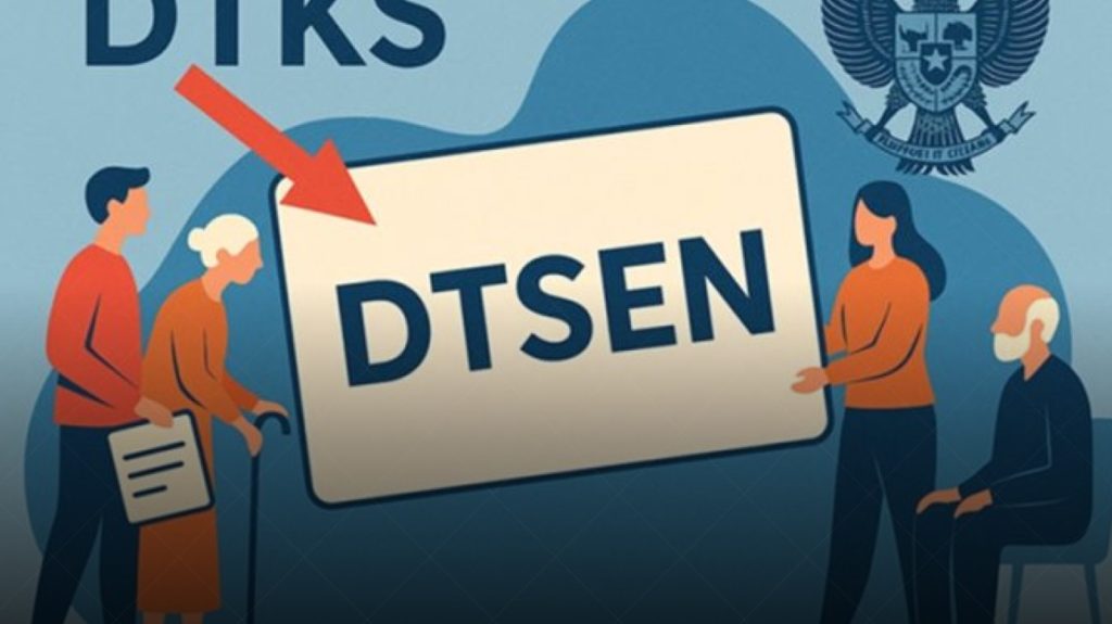 DTSEN Resmi Gantikan DTKS untuk Bansos 2026
