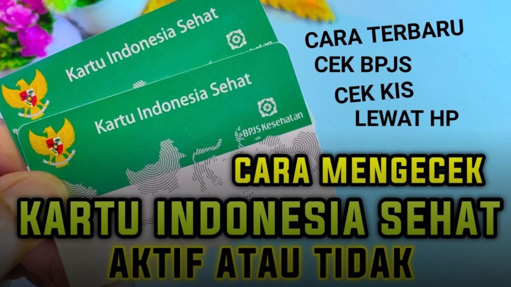 5 Cara Cek Status KIS Aktif atau Tidak