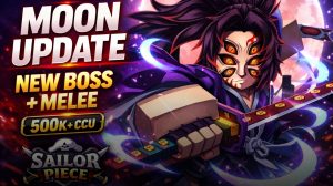 Bocoran Moon Update Sailor Piece, Jadwal Rilis dan Semua Konten Baru!