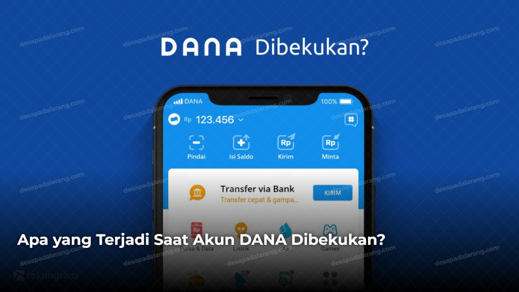 Apa yang Terjadi Saat Akun DANA Dibekukan